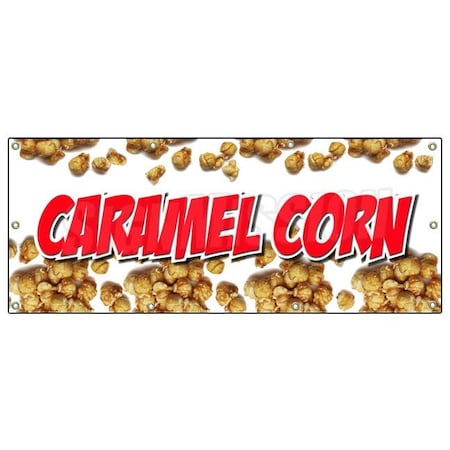 Signmission CARAMEL CORN BANNER SIGN caramel popcorn signs new fresh kettle popped B-96 Caramel Corn